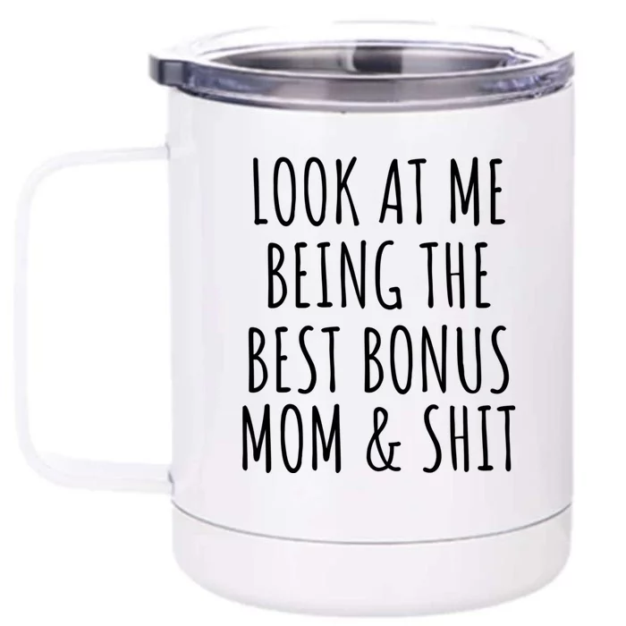 Bonus Step Mom Mothers Day From Stepdaughter Stepson Stepmom Front & Back 12oz Stainless Steel Tumbler Cup