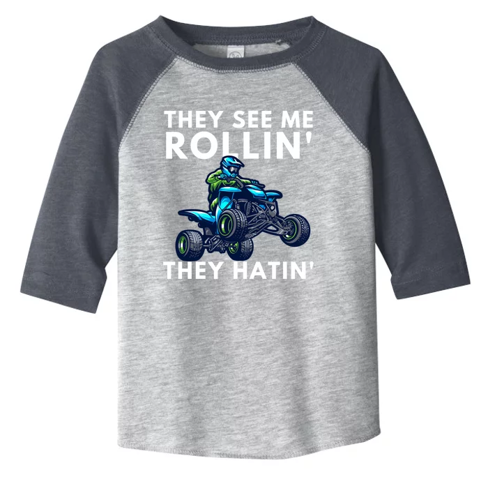 Biker-They See Me Rollin They Hatin ATV Bike - Quad Bike Toddler Fine Jersey T-Shirt