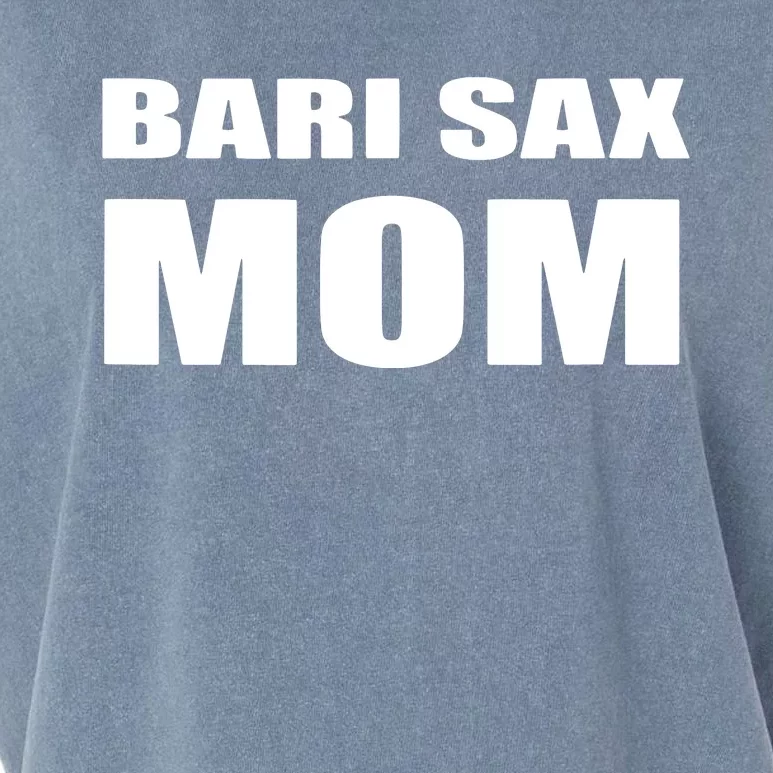 Bari Sax Mom Shirts Band Baritone Saxophone Mother Tee Garment-Dyed Women's Muscle Tee