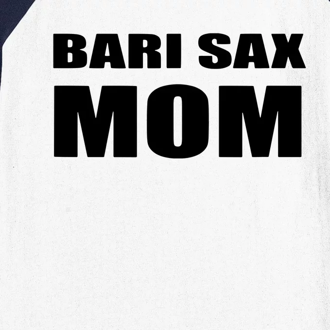 Bari Sax Mom Shirts Band Baritone Saxophone Mother Tee Baseball Sleeve Shirt