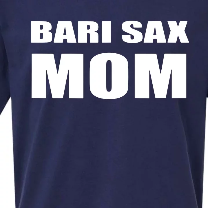 Bari Sax Mom Shirts Band Baritone Saxophone Mother Tee Sueded Cloud Jersey T-Shirt