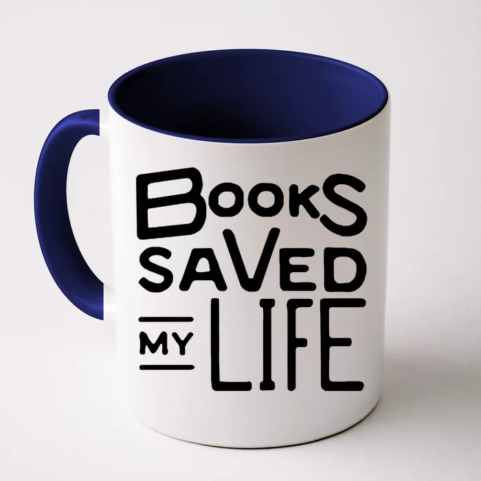 Books Saved My Life Front & Back Coffee Mug