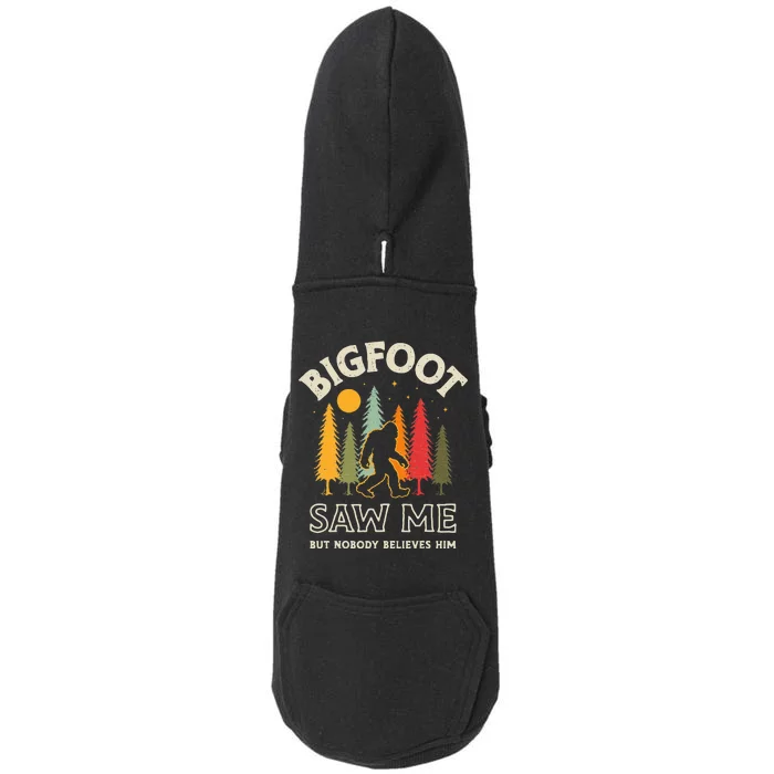 Bigfoot Saw Me But Nobody Believes Him Funny Sasquatch Retro Doggie 3-End Fleece Hoodie