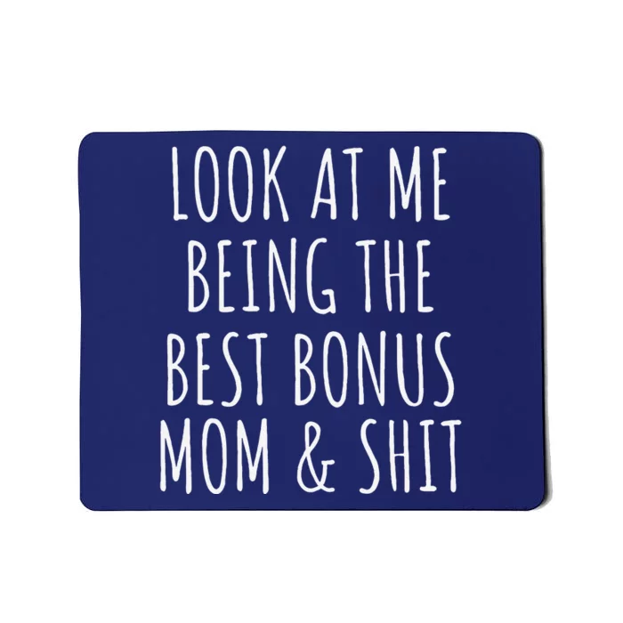 Bonus Step Mom Mothers Day From Stepdaughter Stepson Stepmom Mousepad