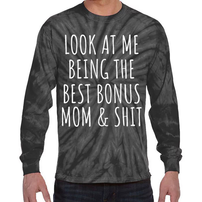 Bonus Step Mom Mothers Day Tie-Dye Long Sleeve Shirt