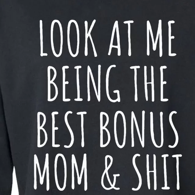 Bonus Step Mom Mothers Day Cropped Pullover Crew