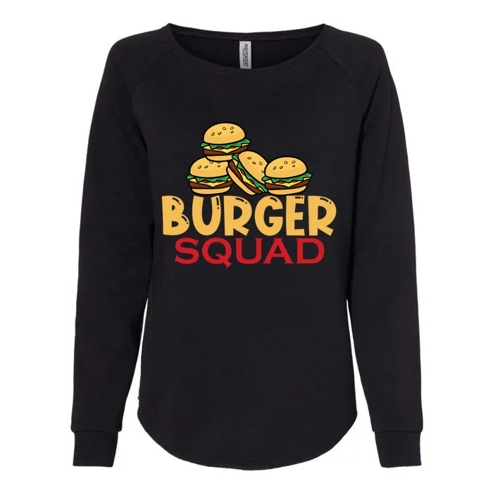 Burger Squad Matching Food Bbq Grilling Gift Cool Gift Womens California Wash Sweatshirt