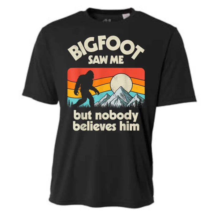 Bigfoot Saw Me But Nobody Believes Him Funny Sasquatch Cooling Performance Crew T-Shirt