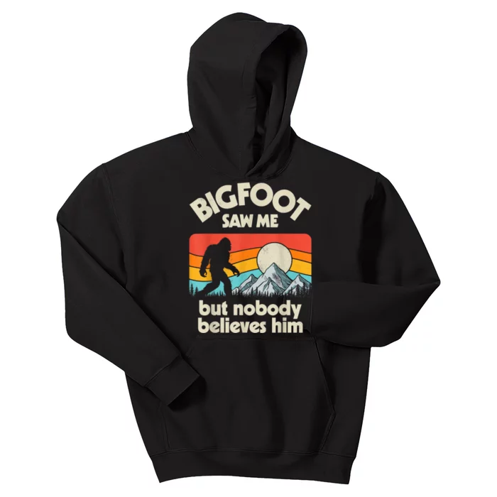 Bigfoot Saw Me But Nobody Believes Him Funny Sasquatch Kids Hoodie