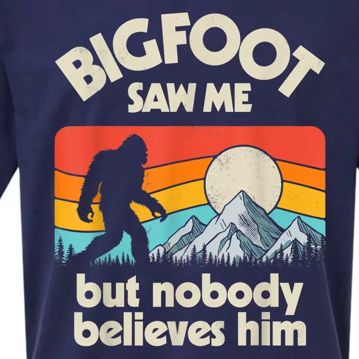 Bigfoot Saw Me But Nobody Believes Him Funny Sasquatch Sueded Cloud Jersey T-Shirt