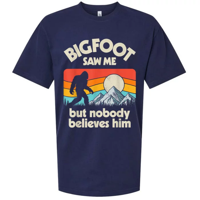 Bigfoot Saw Me But Nobody Believes Him Funny Sasquatch Sueded Cloud Jersey T-Shirt