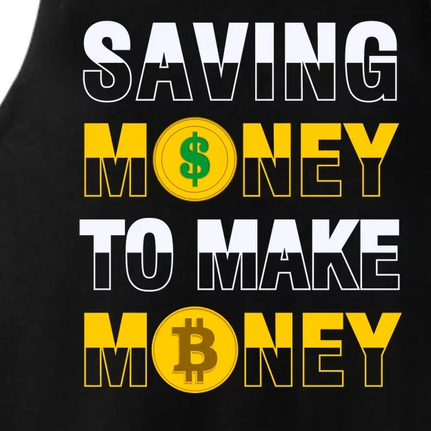 Bitcoin Saving Money To Make Money Ladies Tri-Blend Wicking Tank