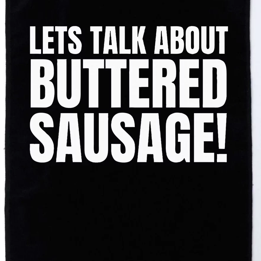 Buttery Sausages Memes Gifts & Funny Buttered Sausage Platinum Collection Golf Towel