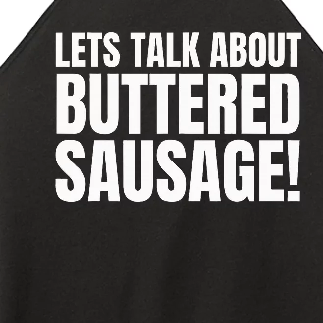 Buttery Sausages Memes Gifts & Funny Buttered Sausage Women’s Perfect Tri Rocker Tank