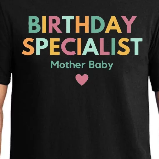 Birthday Specialist Mother Baby Nurse Pajama Set