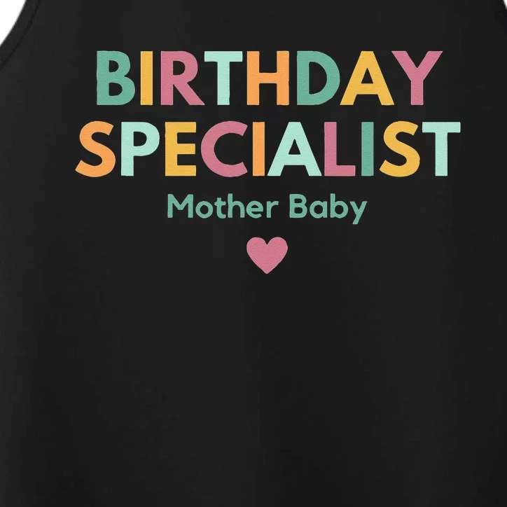 Birthday Specialist Mother Baby Nurse Performance Tank