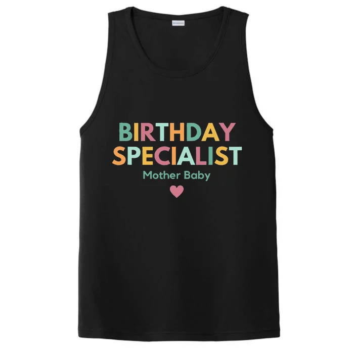 Birthday Specialist Mother Baby Nurse Performance Tank