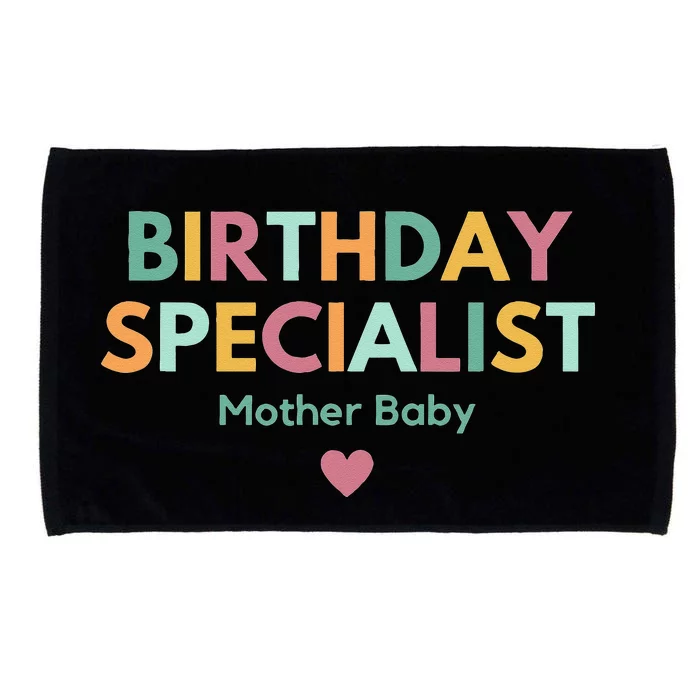 Birthday Specialist Mother Baby Nurse Microfiber Hand Towel