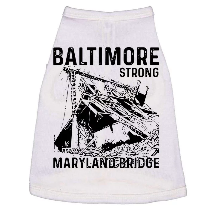 Baltimore Strong Maryland Bridge Vintage Doggie Tank