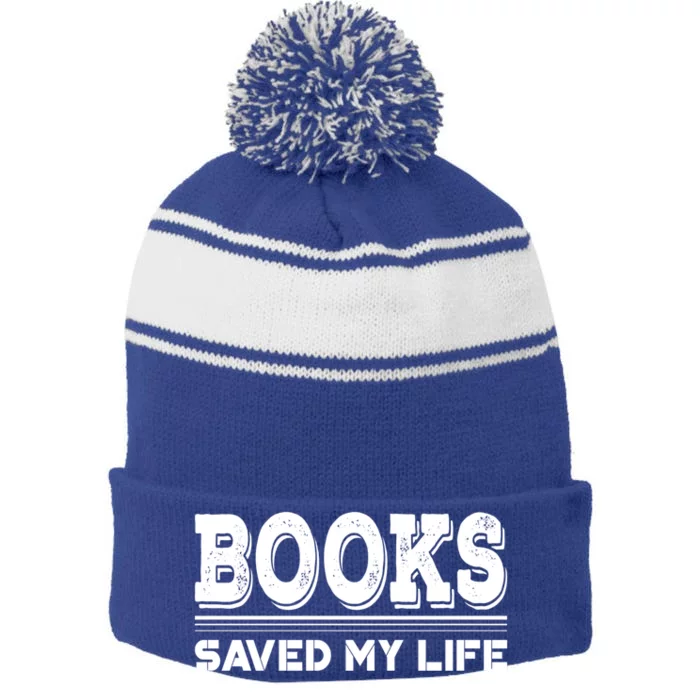 Books Saved My Life Gift World Book Day Gift Stripe Pom Pom Beanie