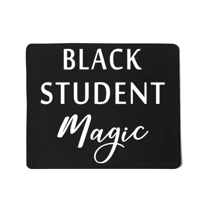 Black Student Magic Black History Month African American Mousepad