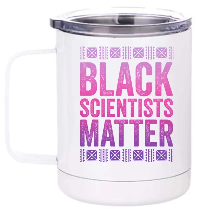 Black Scientists Matter Great Gift American Black History Gift Front & Back 12oz Stainless Steel Tumbler Cup