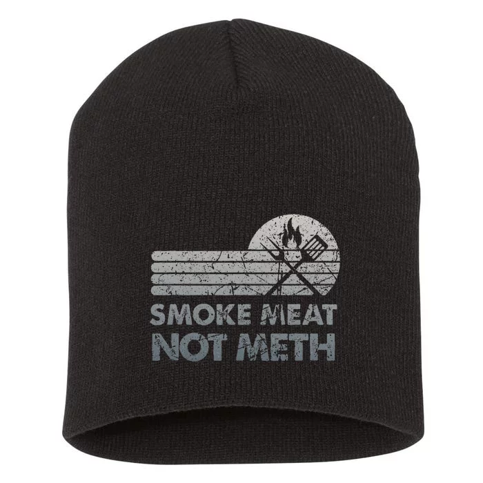 Bbq Smoke Meat Not Meth Brisket Ribs Grey Vintage Distressed Short Acrylic Beanie