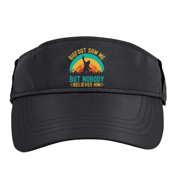 Bigfoot Saw Me But Nobody Believes Him Adult Drive Performance Visor