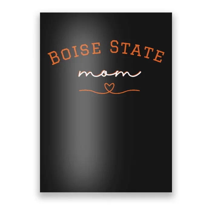 Boise State Mom College Poster