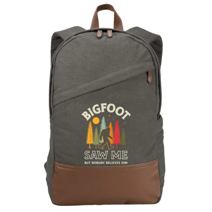 Bigfoot Saw Me But Nobody Believes Him Funny Sasquatch Retro Cotton Canvas Backpack