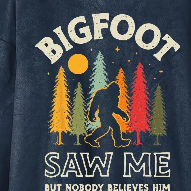 Bigfoot Saw Me But Nobody Believes Him Funny Sasquatch Retro Hooded Wearable Blanket