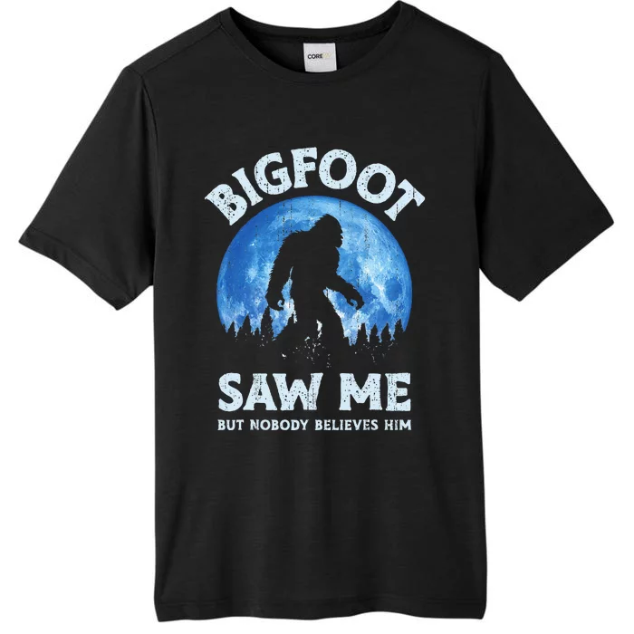 Bigfoot Saw Me But Nobody Believes Him Funny Sasquatch Retro ChromaSoft Performance T-Shirt