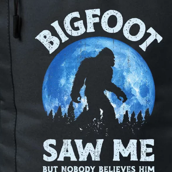 Bigfoot Saw Me But Nobody Believes Him Funny Sasquatch Retro Daily Commute Backpack