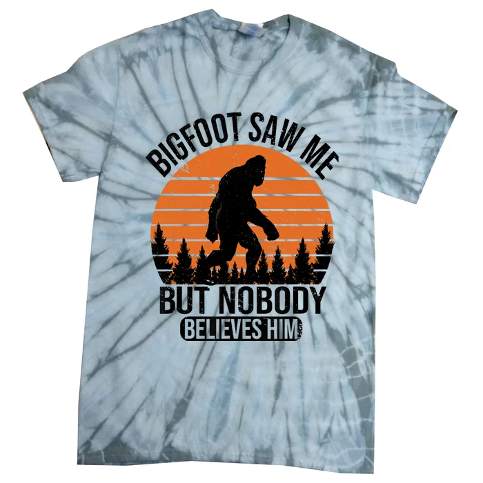 Bigfoot Saw Me But Nobody Believes Him Night Stroll Tie-Dye T-Shirt