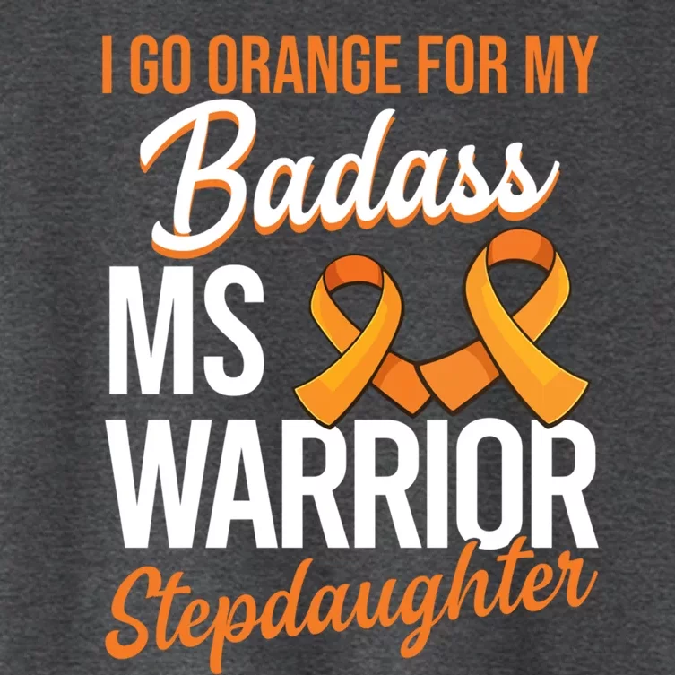 Badass Stepdaughter Multiple Sclerosis Ms Warrior Gift Women's Crop Top Tee