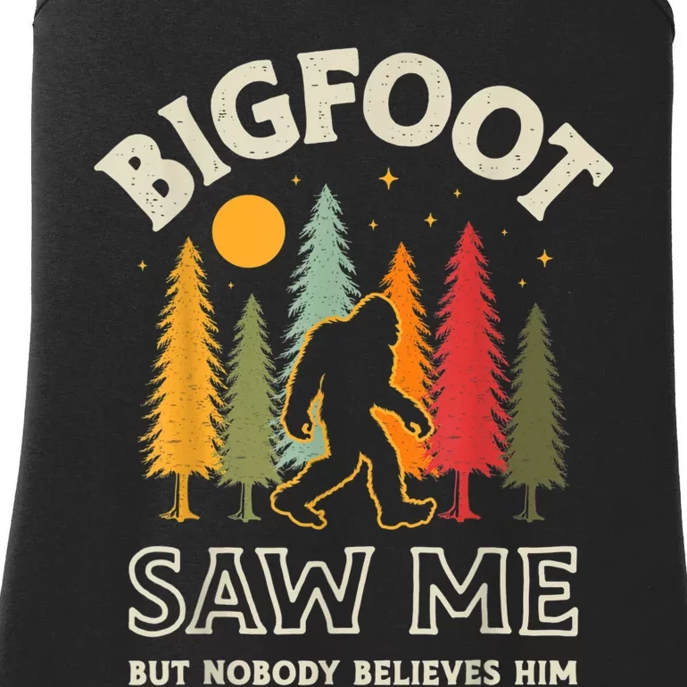 Bigfoot Saw Me But Nobody Believes Him Funny Sasquatch Retro Ladies Essential Tank