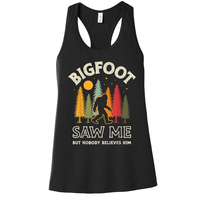 Bigfoot Saw Me But Nobody Believes Him Funny Sasquatch Retro Women's Racerback Tank