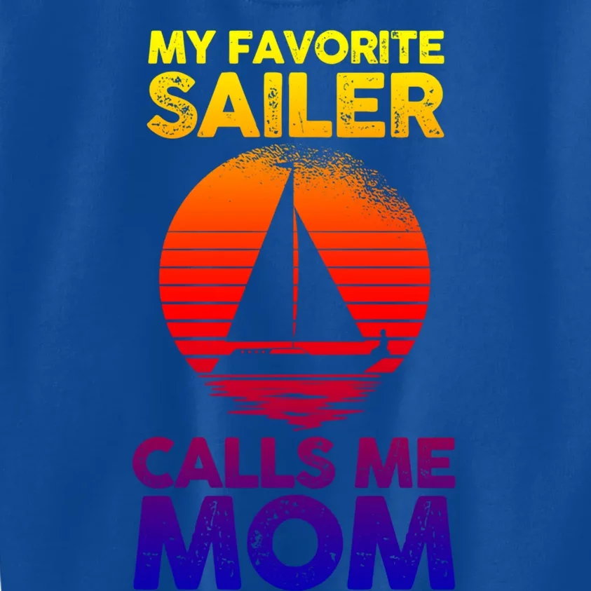 Boating Sailing Mom Mother Sailor Funny Gift Kids Sweatshirt