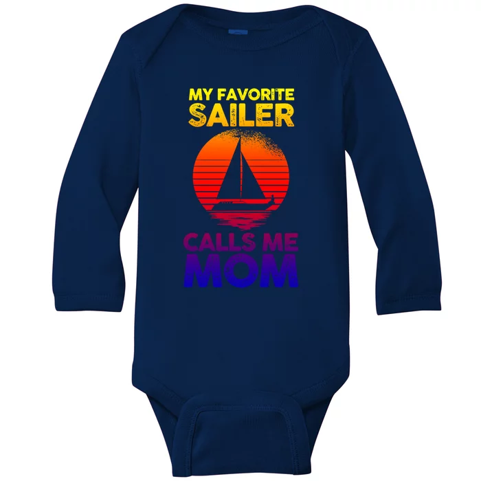 Boating Sailing Mom Mother Sailor Funny Gift Baby Long Sleeve Bodysuit