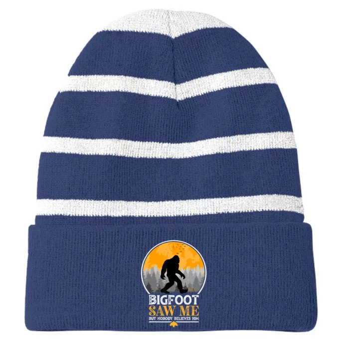 Bigfoot Saw Me But Nobody Believes Him | Sasquatch Striped Beanie with Solid Band