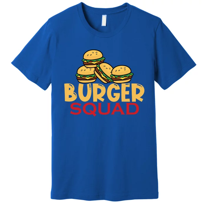 Burger Squad Matching Food Bbq Grilling Gift Gift Premium T-Shirt