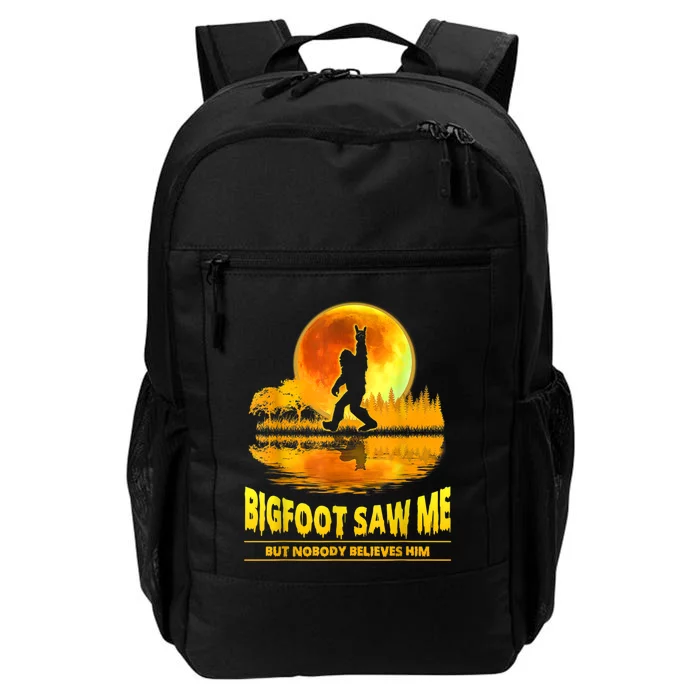 Bigfoot Saw Me But Nobody Believes Him Bigfoot Night Stroll Daily Commute Backpack