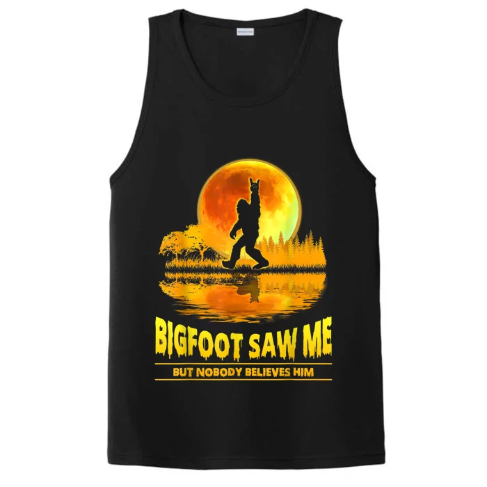 Bigfoot Saw Me But Nobody Believes Him Bigfoot Night Stroll Performance Tank