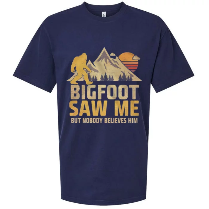 Bigfoot Saw Me But Nobody Believes Him Funny Sasquatch Sueded Cloud Jersey T-Shirt