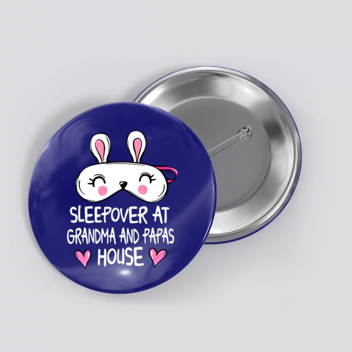 Bunny Sleep Mask Sleepover At Grandma And Papas House Gift Button