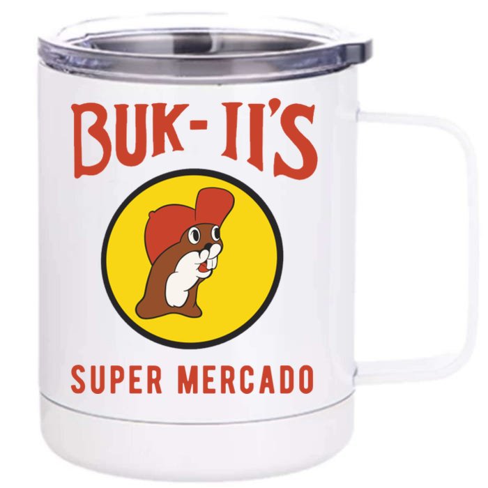 Bukiis Super Mercado Front & Back 12oz Stainless Steel Tumbler Cup