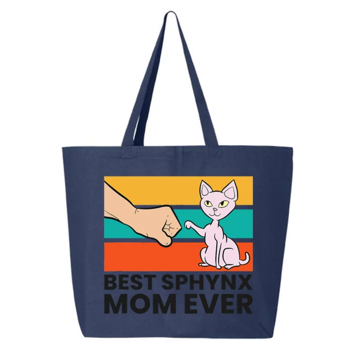 Best Sphynx Mom Ever Cute Sphynx Cat Mom 25L Jumbo Tote