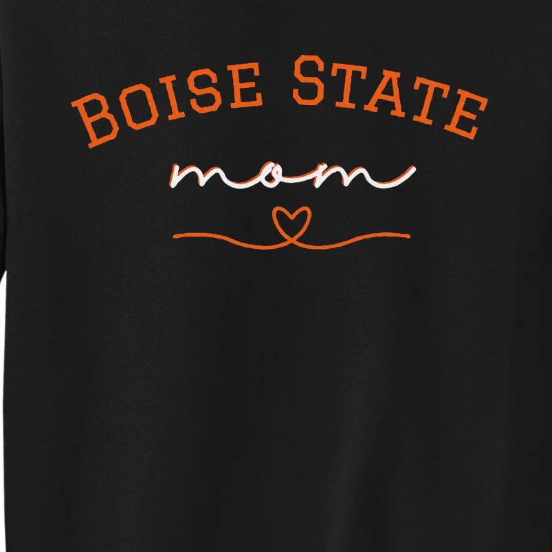 Boise State Mom College Tall Sweatshirt