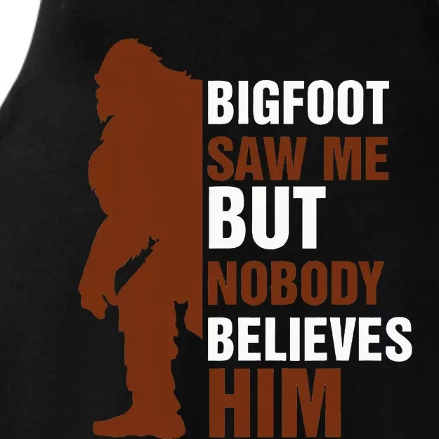 Bigfoot Saw Me But Nobody Believes Him Ladies Tri-Blend Wicking Tank