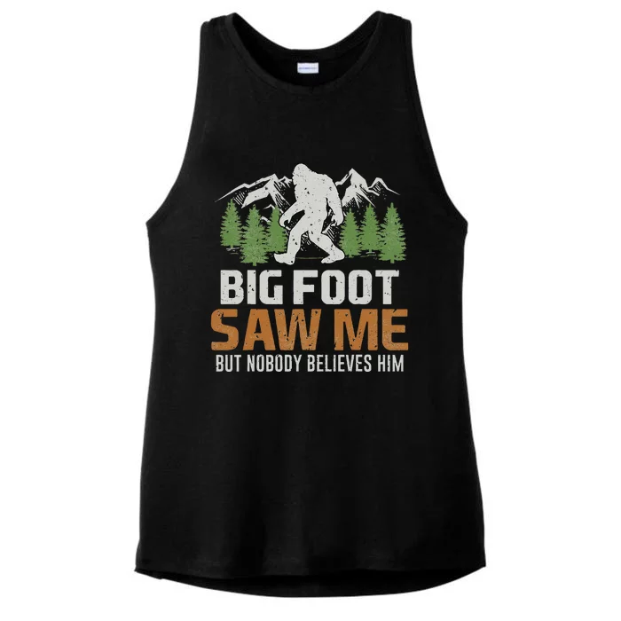 Bigfoot Saw Me But Nobody Believes Him Ladies Tri-Blend Wicking Tank